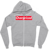 overpriced Zipper Hoodie