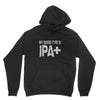 original blood type ipa positive craft beer Unisex Hoodie