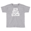 v5 eat sleep shoot Toddler T-shirt