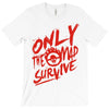 only the mad T-Shirt
