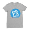 free fun fridays Ladies Fitted T-Shirt