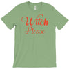 witch please T-Shirt