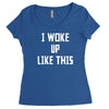 i woke up like this Women's Triblend Scoop T-shirt