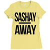 sashay away Ladies Fitted T-Shirt