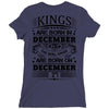 Real Kings Are Born On December 27 Ladies Fitted T-Shirt