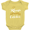 kings are born in october Baby Onesie