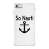 so nauti iPhone 7 Case