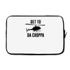get to da choppa Laptop sleeve