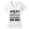 Back Off Crazy Momma Afraid To Use Her Women's V-Neck T-Shirt