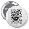 we go together Pin-back button