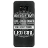 And 8th Day God Look Down So God Made A Leo Girl Samsung Galaxy S8