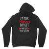i'm your father's day gift mom says you're welcome, Unisex Hoodie