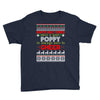 Santa Only Comes Once A Year Poppy Is Always Here To Cheer Youth Tee