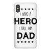 i have a hero i call him dad iPhoneX