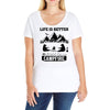 Life Is Better Around The Campfire Ladies Curvy T-Shirt