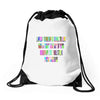 ONE DAY SOMAONE IS GOING TO HUG YOU SO TIGHT THAT ALL OF YOUR BROKEN P Drawstring Bags