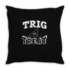 trig or treat Throw Pillow