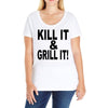 kill it grill it Ladies Curvy T-Shirt