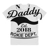 New Daddy 2018 Rokie Dept. All Over Women's T-shirt