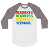 heathers girls and veronica 3/4 Sleeve Shirt