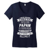 Super Cool Papaw Of A Freaking Awesome Granddaughter Women's V-Neck T-Shirt