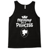 mommy of a princess Tank Top