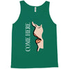 come here Tank Top