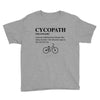Cycopath Noun Youth Tee