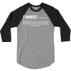 Feminist Noun 3/4 Sleeve Shirt