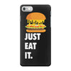 just eat it burger lover iPhone 7 Case