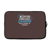 weekend ... drinking .. Laptop sleeve