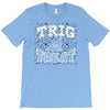 trig or treat T-Shirt