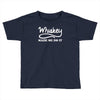 whiskey made me do it funny Toddler T-shirt