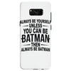 always be batman Samsung Galaxy S8