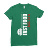big fan of fast food Ladies Fitted T-Shirt