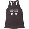 welcome to the gun show Racerback Tank