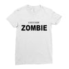 i don't like zombie Ladies Fitted T-Shirt