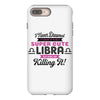 i never dreamed i'd grow up to be a super cute libra but here i am kil iPhone 8 Plus