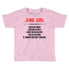 June Girl Hated By Many Toddler T-shirt