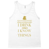 i drink Tank Top