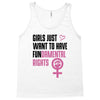 Girls Just Want to Have Fundamental Rights Tank Top