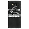just need to go running Samsung Galaxy S8