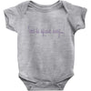 don't be afraid Baby Bodysuit