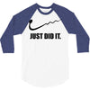 just did it 3/4 Sleeve Shirt