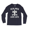 real men love cats (2) Long Sleeve Shirts