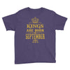 kings are born  september Youth Tee