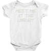 meet me at the library Baby Onesie