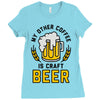 my other coffee is craft beer Ladies Fitted T-Shirt