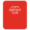 grumpy old git club Mousepad