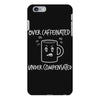 over caffeinated iPhone 6 Plus/6s Plus Case